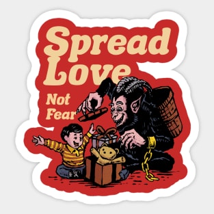 Spread Love Not Fear Sticker